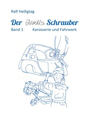 cover image of Band 1: Karosserie und Fahrwerk